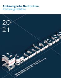 Archäologische Nachrichten aus Schleswig-Holstein