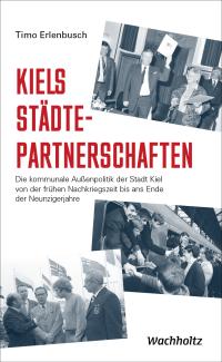 Timo Erlenbusch: Kiels Städtepartnerschaften