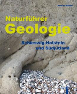 Andrea Rohde: Naturführer Geologie