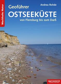 Andrea Rohde: Geoführer Ostseeküste