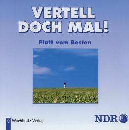 Norddeutscher Rundfunk Hamburg: Vertell doch mal! 1 (MP3)