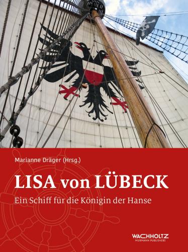Marianne Dräger: Lisa von Lübeck 