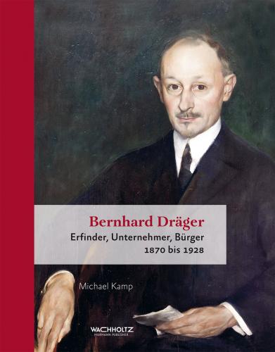 Michael Kamp: Bernhard Dräger Hardcover