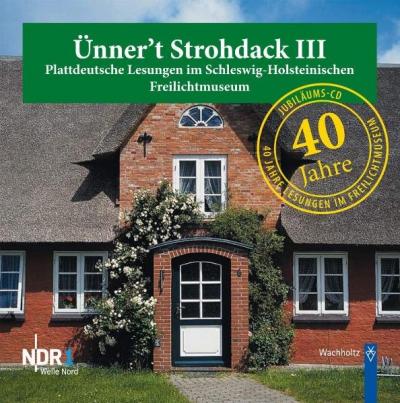 NDR 1 Welle Nord: Ünner't Strohdack III (MP3) 