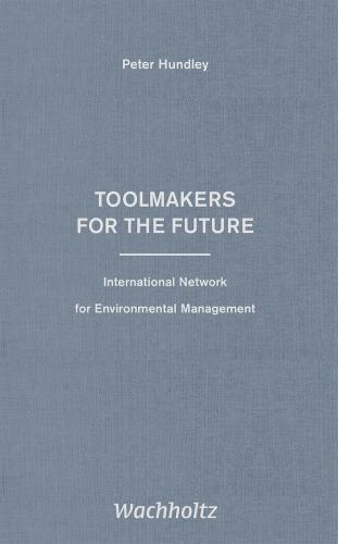 Peter Hundley, Georg Winter: Toolmakers for the Future Lizenz für Digitalprodukt